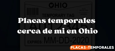 La mejor guía sobre Placas temporales cerca de mi en Ohio